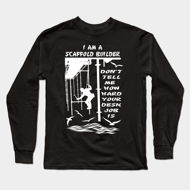 Desk Job Long Sleeve T-Shirt by Scaffoldmob